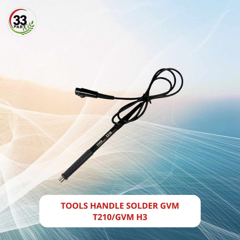 Gagang Solder GVM T210/GVM H3 Original