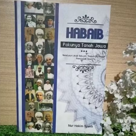 Buku Habaib Pakunya Tanah Jawa