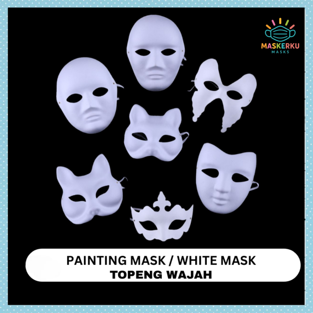 Topeng Putih Polos Dengan Karet  & Topeng Pesta / Topeng Lukis Wajah Polos / White Mask Papper Party