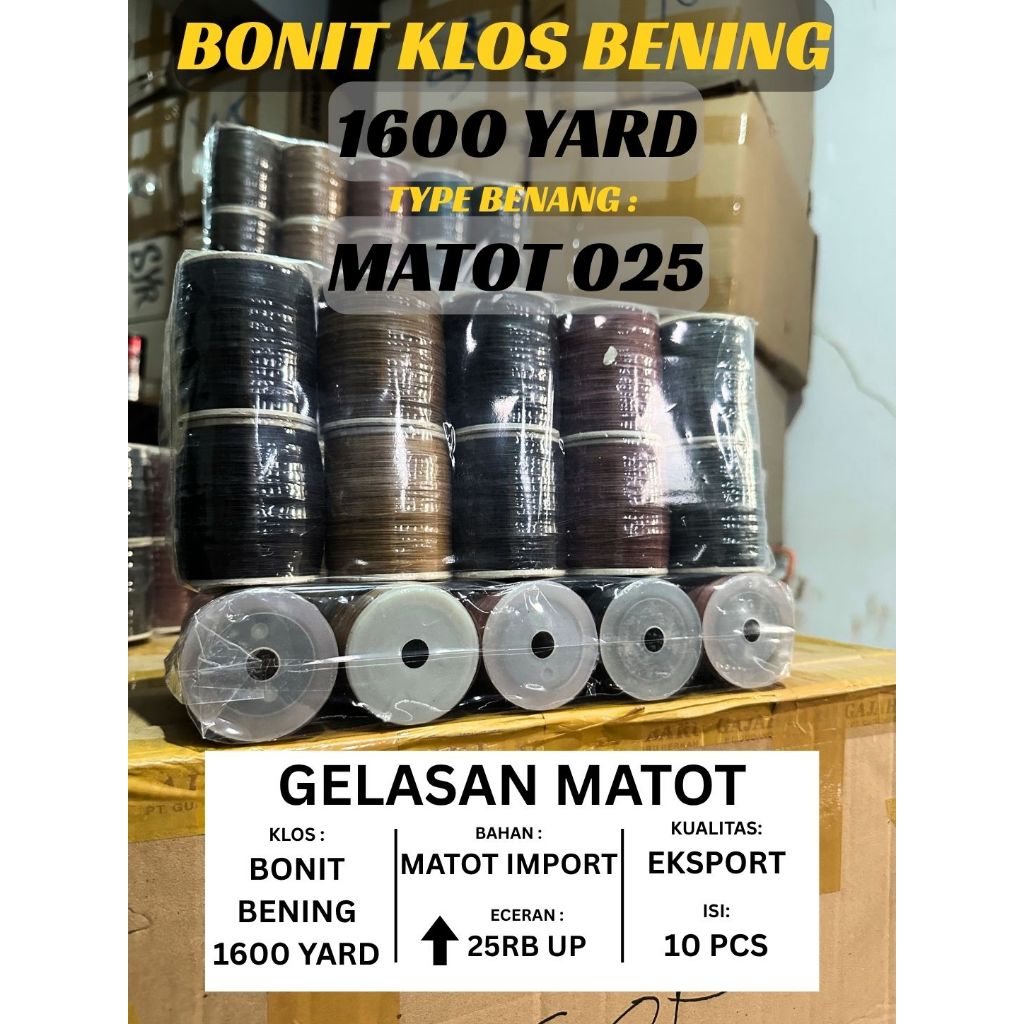 Gelasan Matot klos BENING Bonit 1600 yard isi 10 pcs no lable (eceran 25rb++)