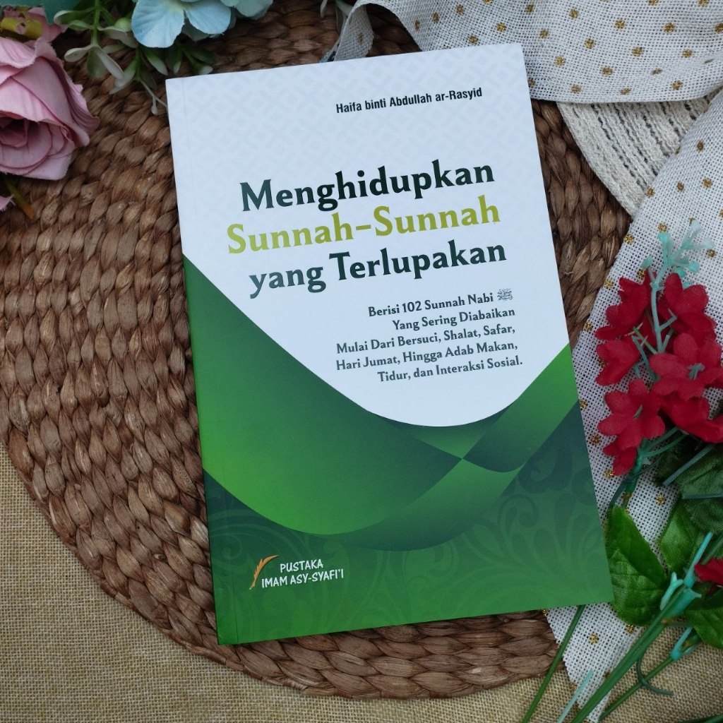 Buku Menghidupkan Sunnah Sunnah Yang Terlupakan