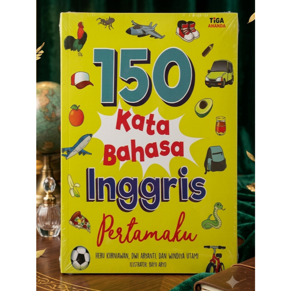 Buku 150 Kata Bahasa Inggris Pertamaku | Buku Pengenalan Kosa Kata Bahasa Inggris