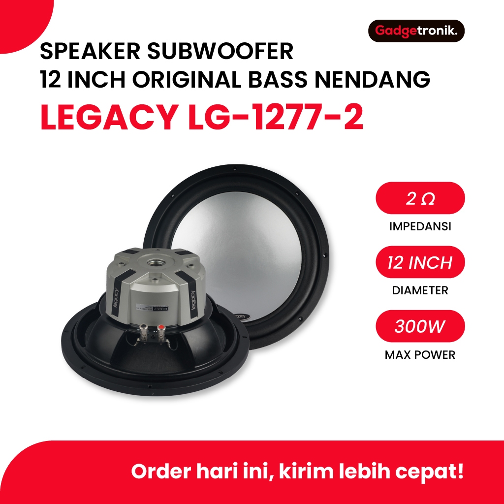 SPEAKER SUBWOOFER LEGACY 12 INCH LG-1277-2 LG 1277 2 ORIGINAL BASS NENDANG