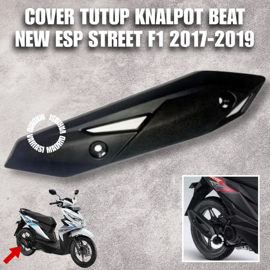 Cover Tutup Knalpot Beat Esp 2017 2018 2019  Cover Knalpot Beat 2017-2019 Tameng Knalpot Beat 2017-2