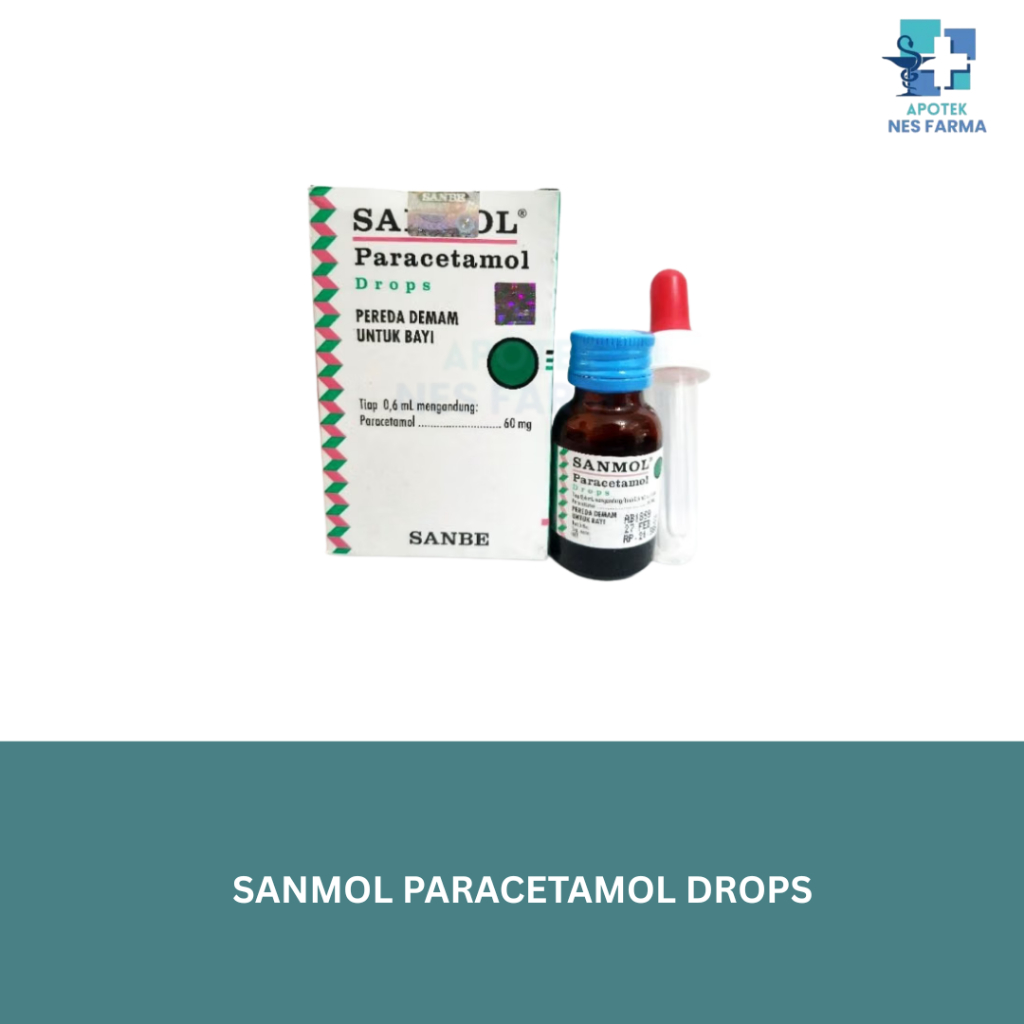 Sanmol Drops - Meredakan Nyeri dan Demam untuk Bayi