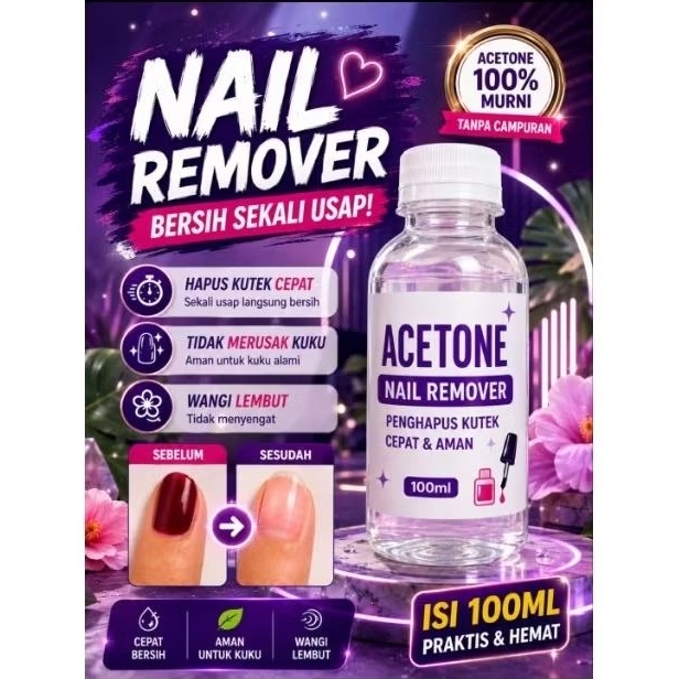 Nail remover Acetone penghapus cat kuku /kutek 100ml serbaguna