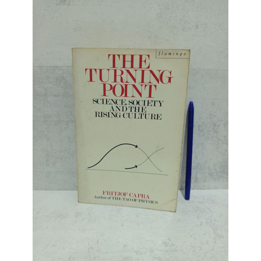 The Turning Point BY Fritjof Capra