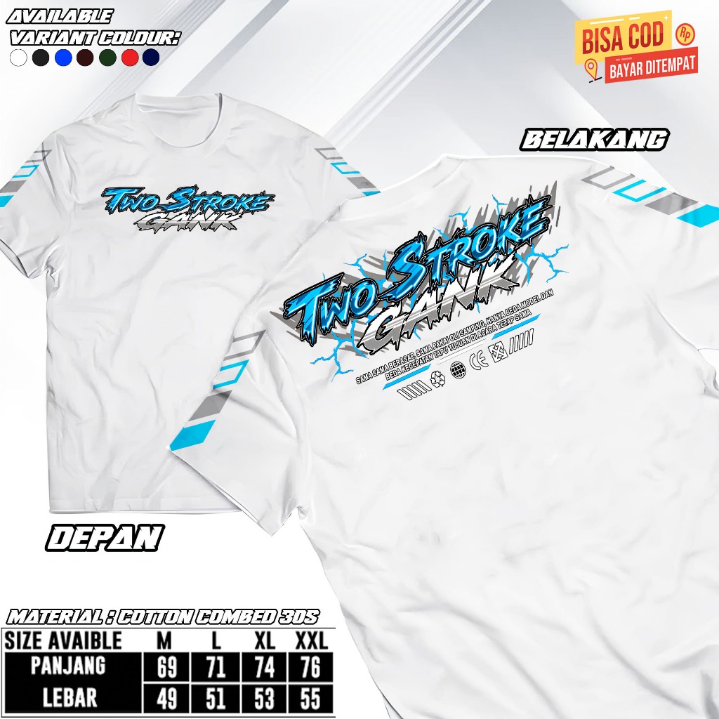 Kaos TWO STROKE GANK - Baju Kaos Motor 2 Stroke gank Kaos Pria Wanita