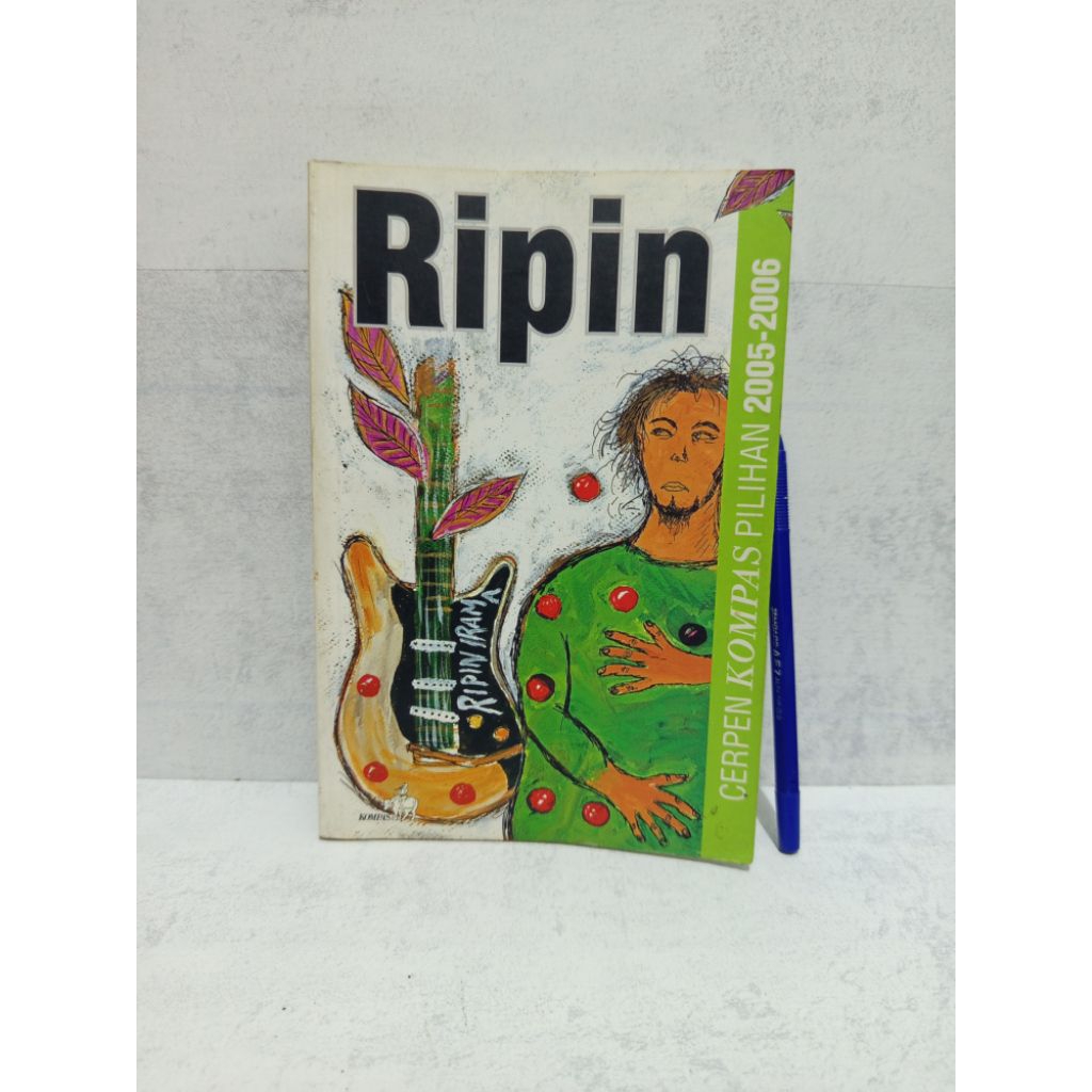 Ripin: CERPEN KOMPAS PILIHAN 2005-2006