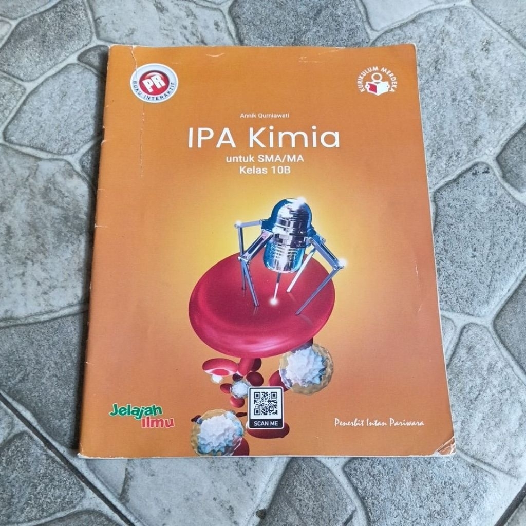 PR INTERAKTIF IPA KIMIA UNTUK SMA / MA KELAS 10B KURIKULUM MERRDEKA
