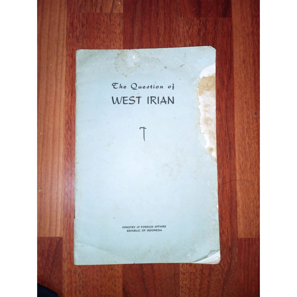 Buku pidato Soekarno - the question of west irian jilid 1 thn 1955