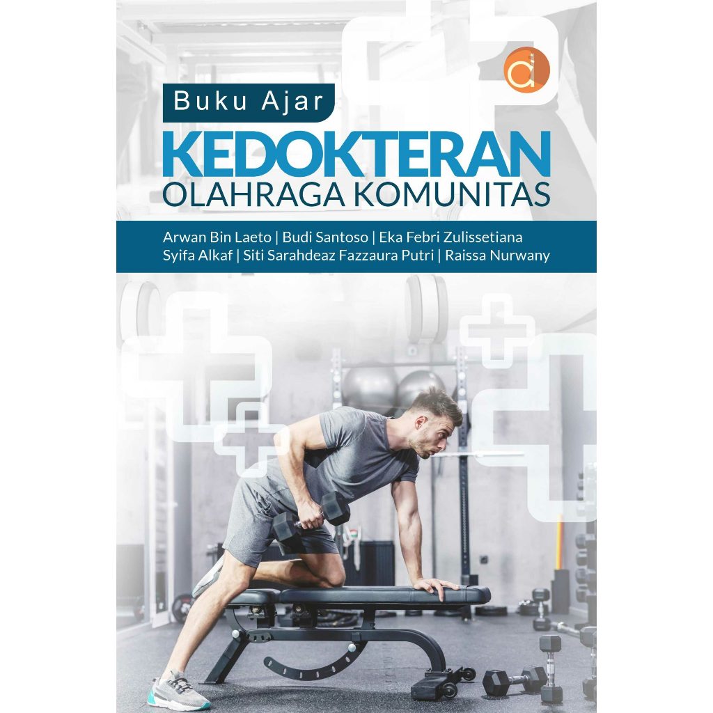 Buku Ajar Kedokteran Olahraga Komunitas - Buku ori -