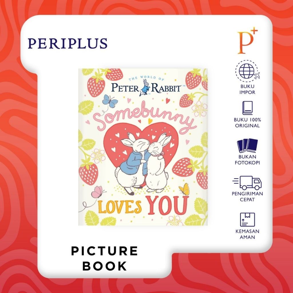 The World of Peter Rabbit: Somebunny Loves You - 9780241768013