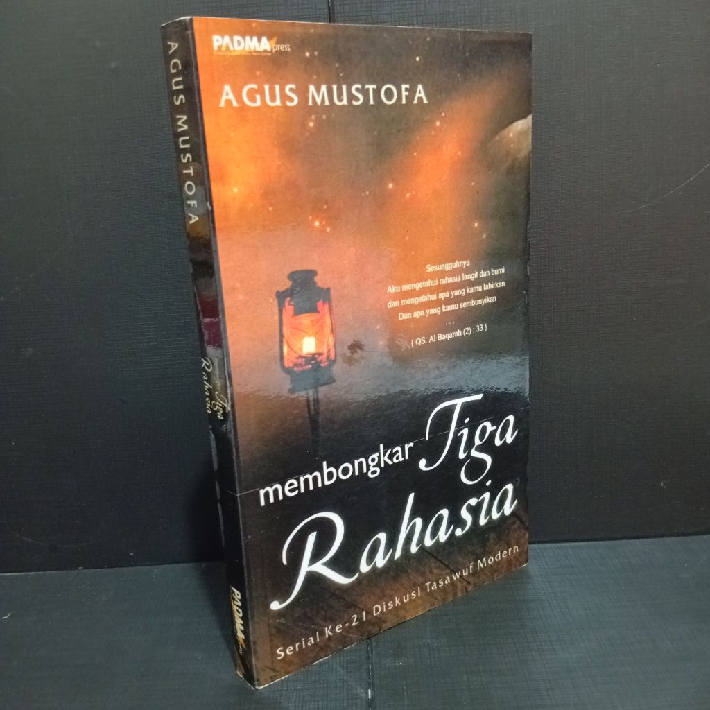 Membongkar Tiga Rahasia by Agus Mustofa (Original)