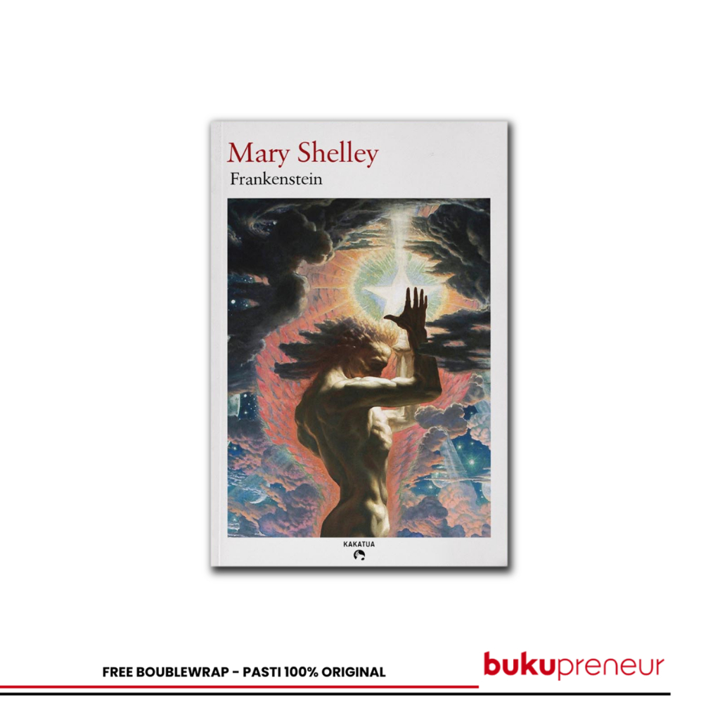 Mary Shelley – Frankenstein