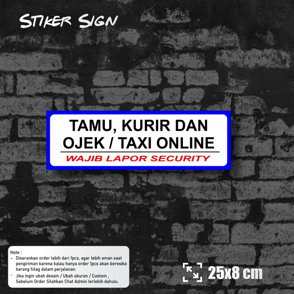 Stiker Tamu Wajib Lapor Sticker Tamu , Kurir, Ojek Wajib Lapor Security