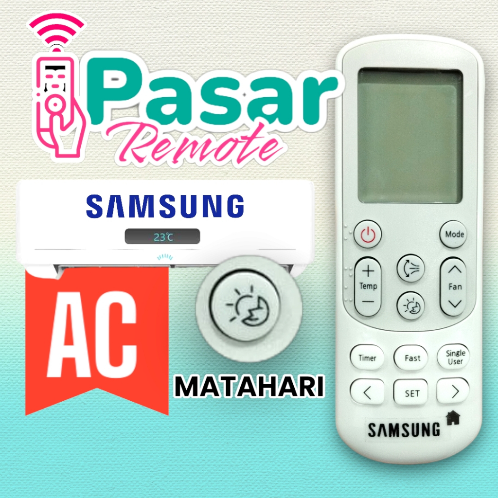 REMOTE AC SAMSUNG FAST MATAHARI