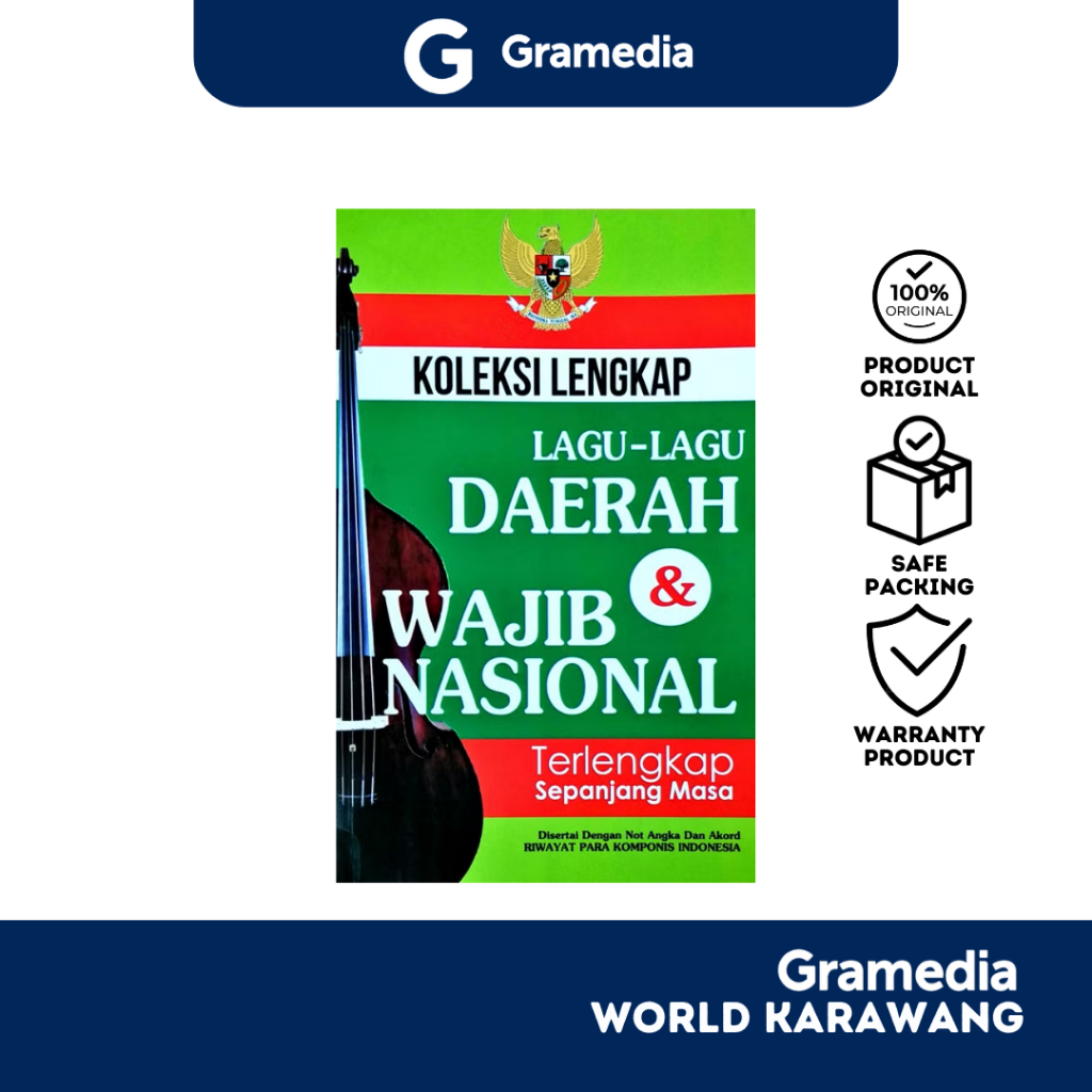 Gramedia Karawang - Buku Referensi - Koleksi Lengkap Lagu-lagu Daerah & Wajib Nasional - Tim Redaksi