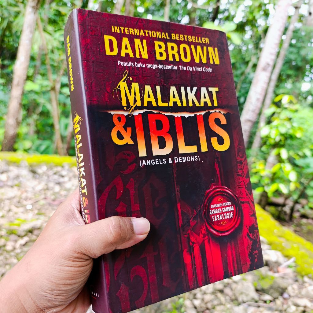 buku malaikat & iblis dilengkapi dengan gambar-gambar eksklusif - dan brown original (internasional 