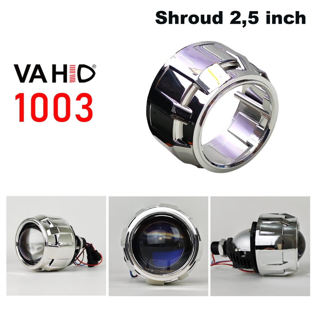 Shroud Polos 2,5 inch VAHID GG 1003 | Casing Cover penutup Biled Projector Model OEM Polosan Untuk B