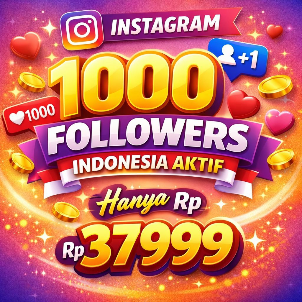 [PROMO] Followers IN$T4GRAM Indonesia Aktif & pasif | Proses Cepat & Aman