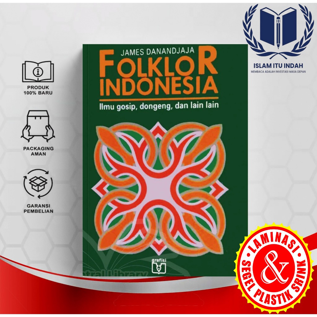 Folklor Indonesia ILMU GOSIP DONGENG DAN LAIN LAIN - James Buku Folklor Bahasa Indonesia