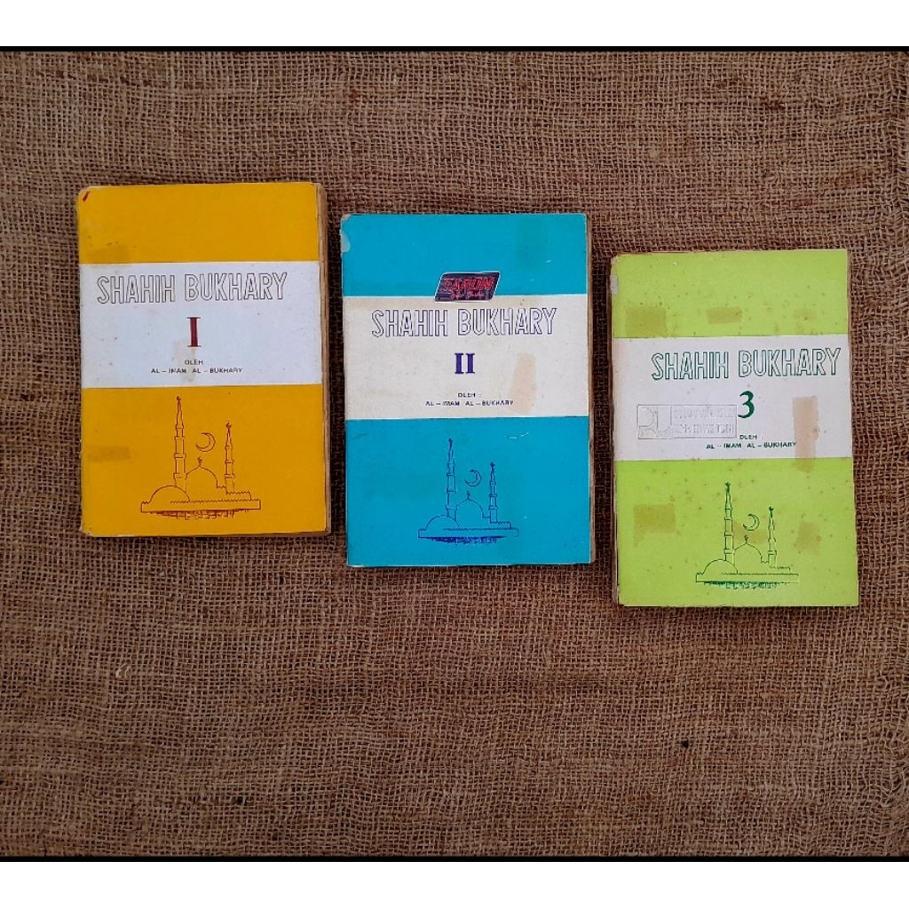 SHAHIH BUKHARY (Jilid 1, 2, 3) : Al Imam Al- Bukhary