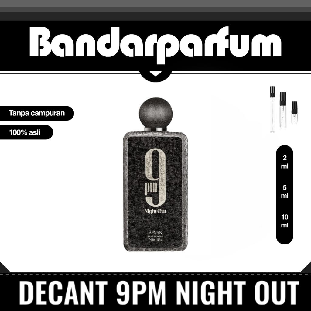 afnan 9pm night out