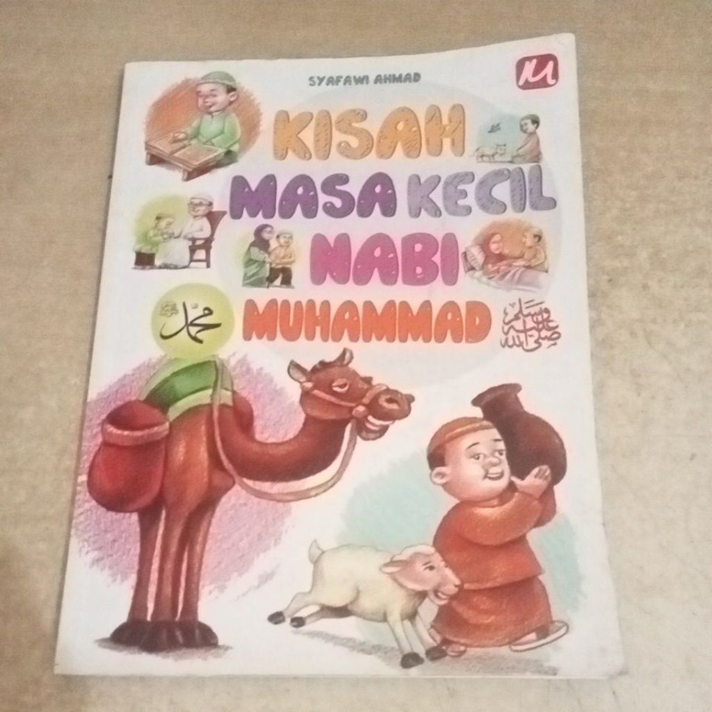 Buku Cerita Anak KISAH MASA KECIL NABI MUHAMMAD