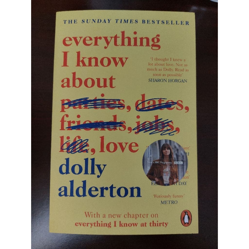 Everything I Know About Love - Dolly Alderton (Preloved)