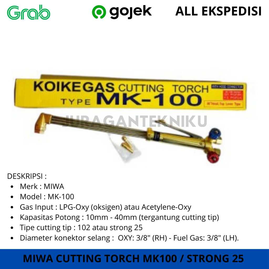 MIWA Cutting Torch MK-100 Strong-25 / Blender Las Potong  / Stang Las Potong koike