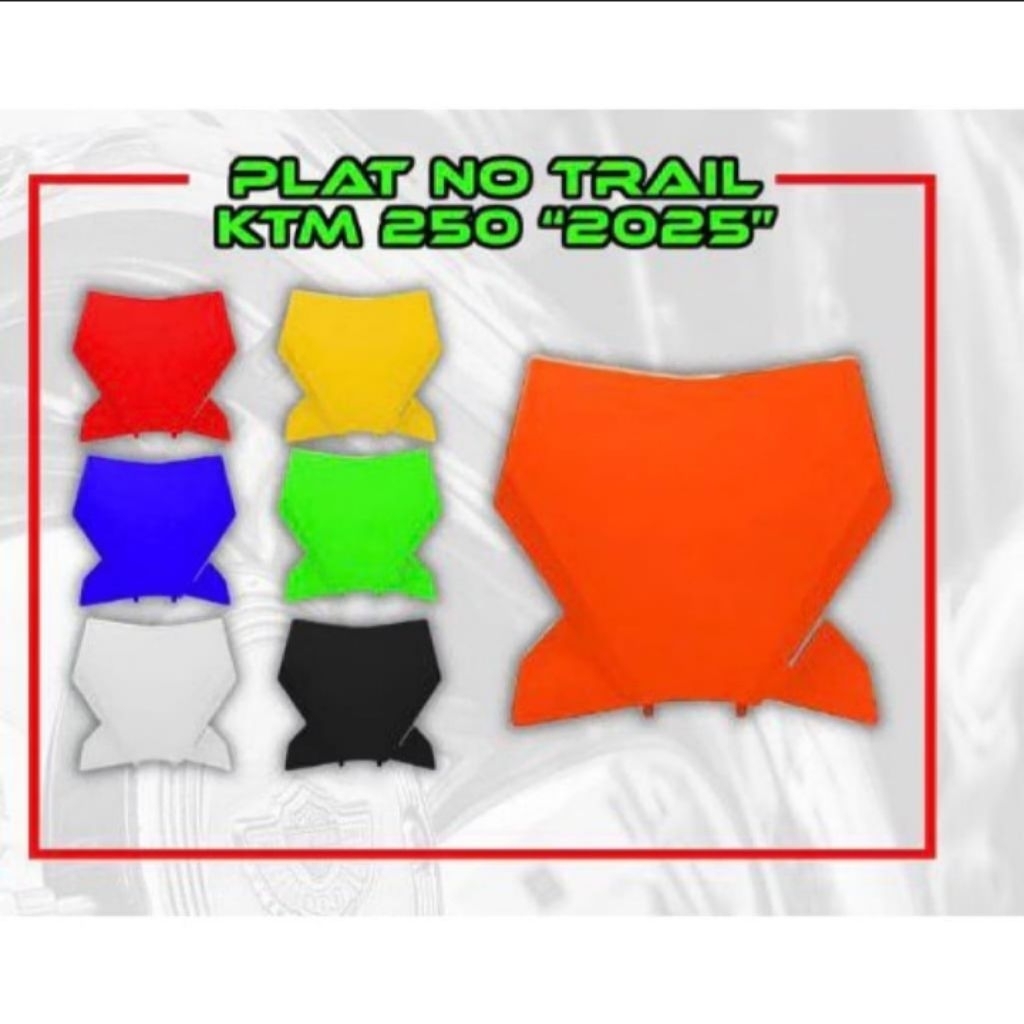 PAPAN NOMER TRAIL KTM 250 450 2025 PLAT NOMER TRAIL KTM 250 450 2025 COVER NOMER TRAIL KTM 250 450 2