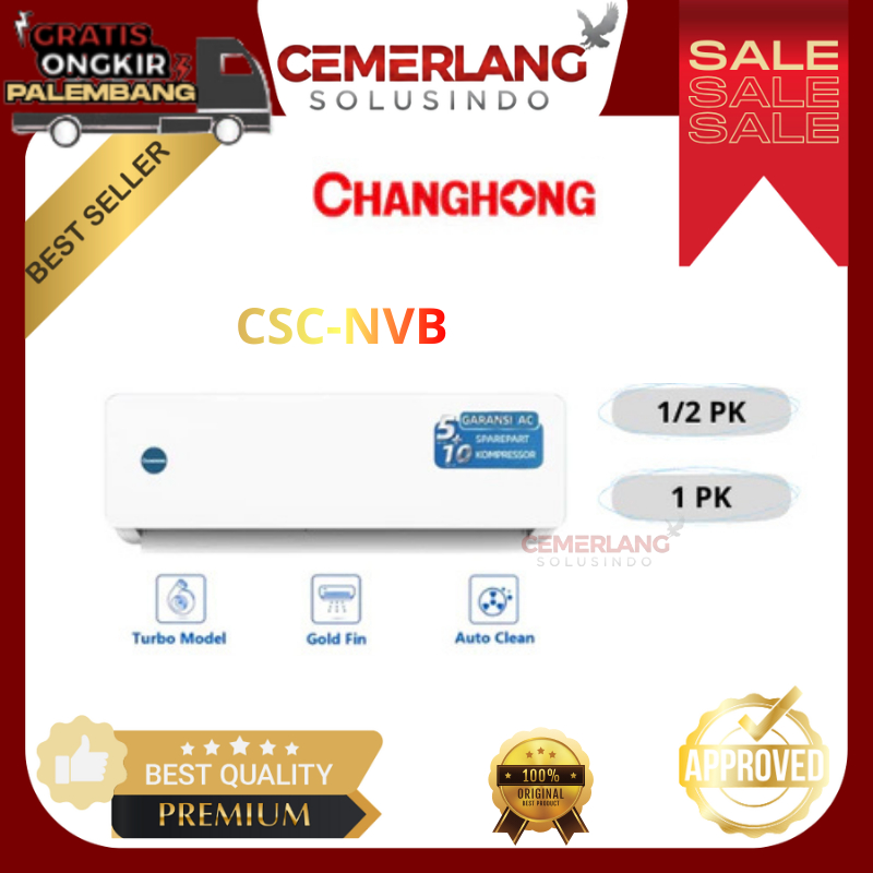 AC Changhong Standard CSC5NVB / CSC7NVB / CSC9NVB AC Standard Changhong