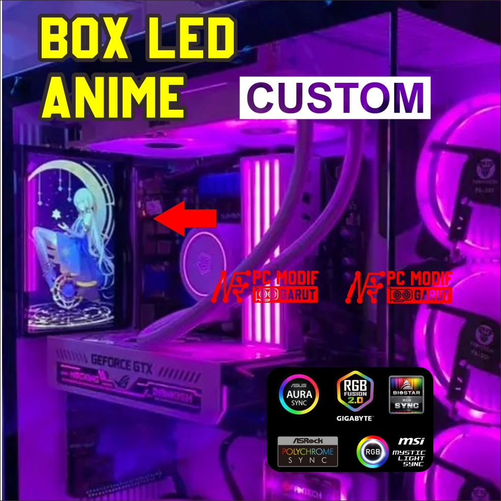 PAKET MODIFIKASI PC GAMING CUSTOM LOGO / ANIME BOX LED ARGB