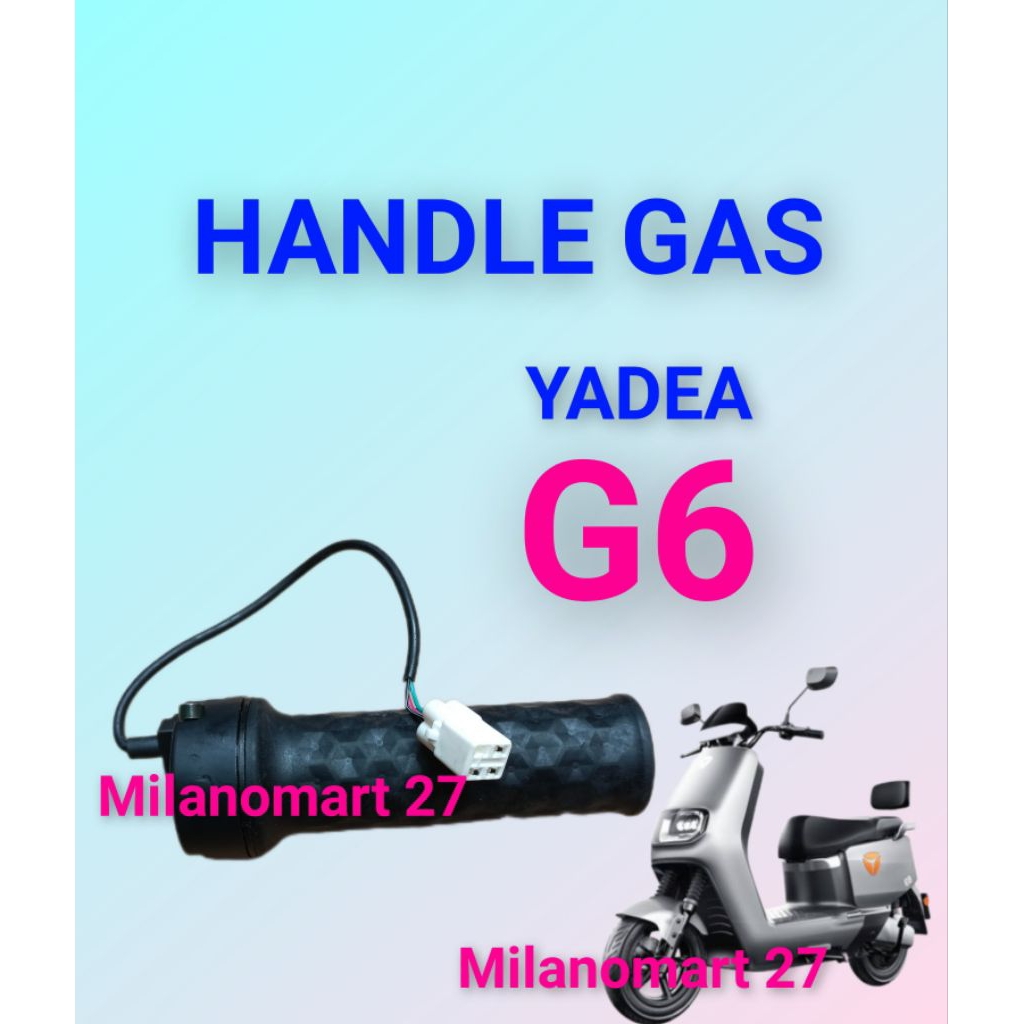 handle gas motor listrik yadea G6 throttle gas sepeda listrik yadea g6