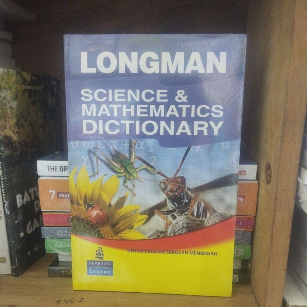 Longman Science & Mathematics Dictionary (Untuk Pelajar Sekolah Menengah)