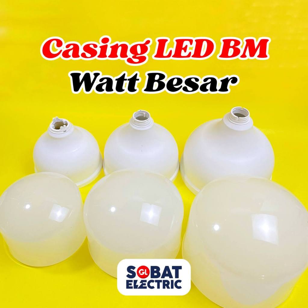 Casing LED Kapsul Watt Besar - Casing Lampu LED Bulb (BM)