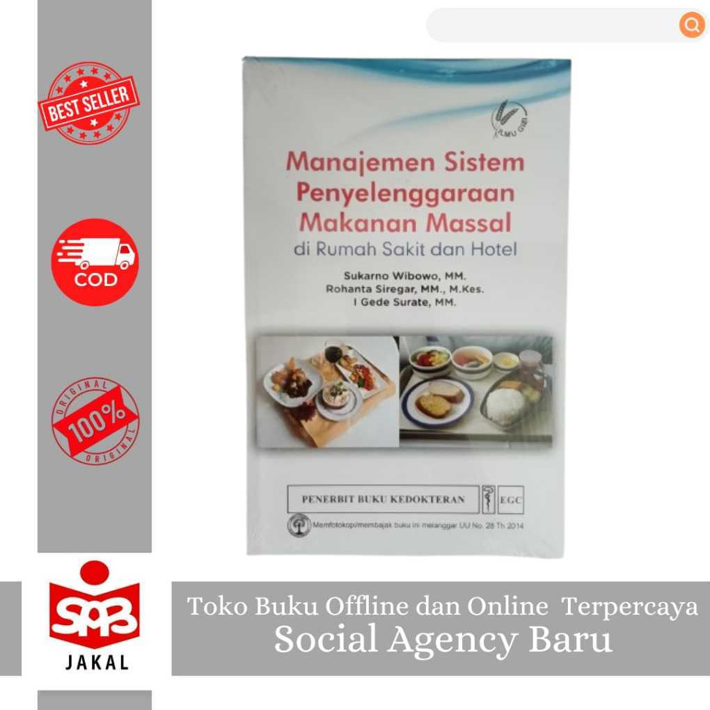 EGC Manajemen Sistem Penyelenggaraan Makanan Massal / Buku Manajemen Sistem Penyelenggaraan Makanan 