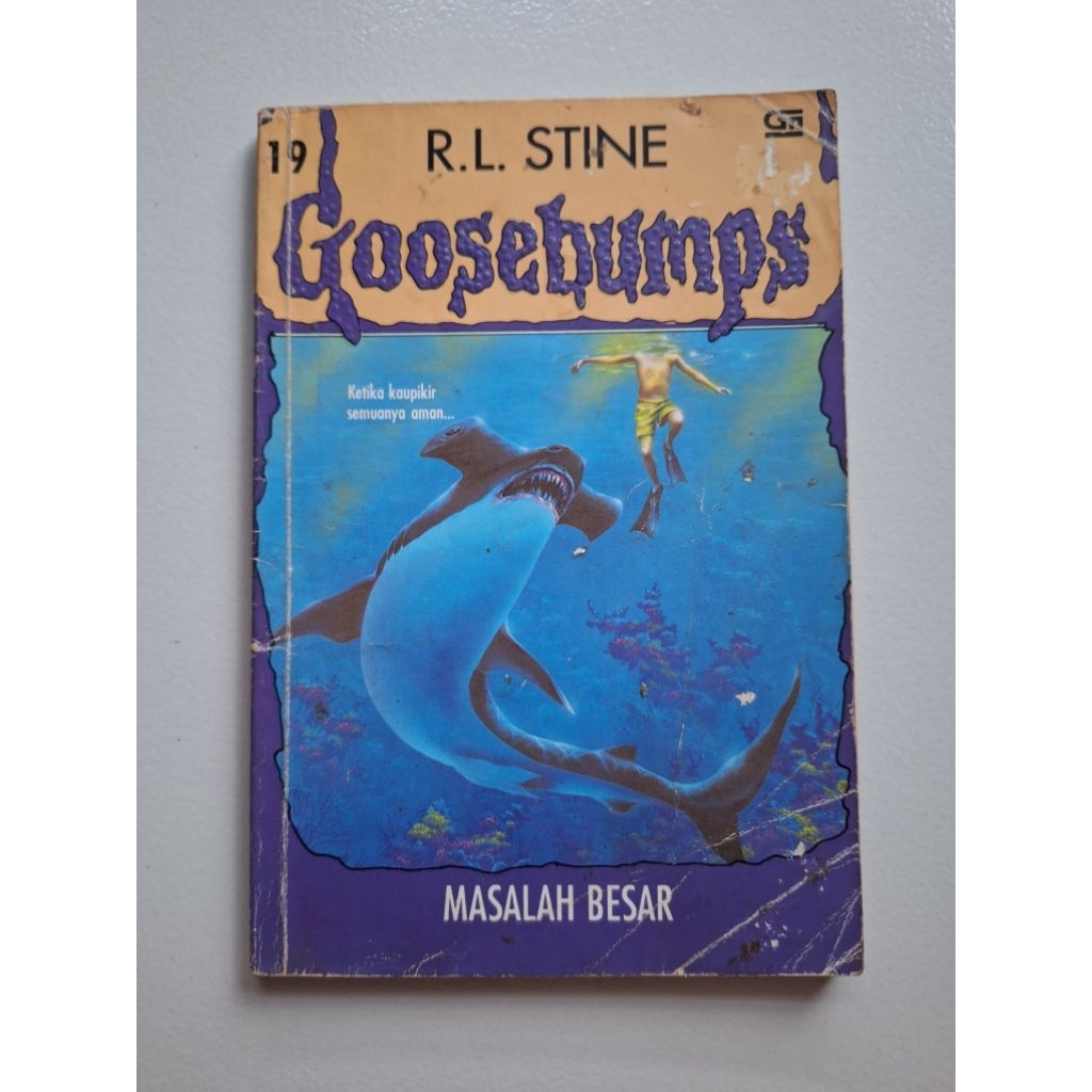 Goosebumps No 19: Masalah Besar - R. L. Stine