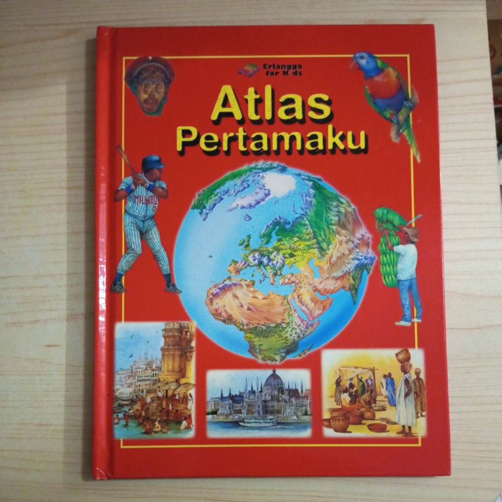 BUKU ERLANGGA FOR KIDS ATLAS PERTAMAKU