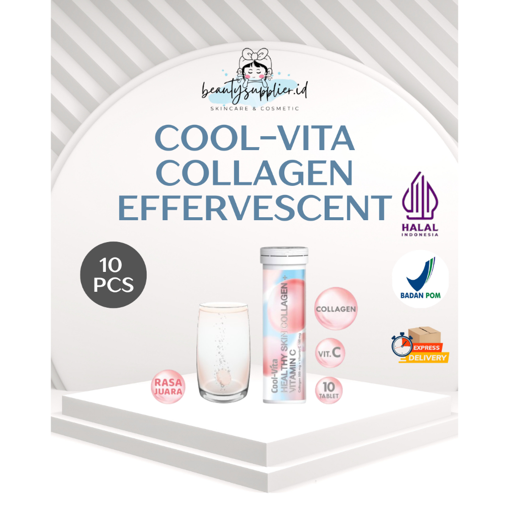[BS] COOL-VITA HEALTHY SKIN COLLAGEN VITAMIN C (ECERAN 1 TUBE @10 TABLET EFFERVESCENT) - KECANTIKAN