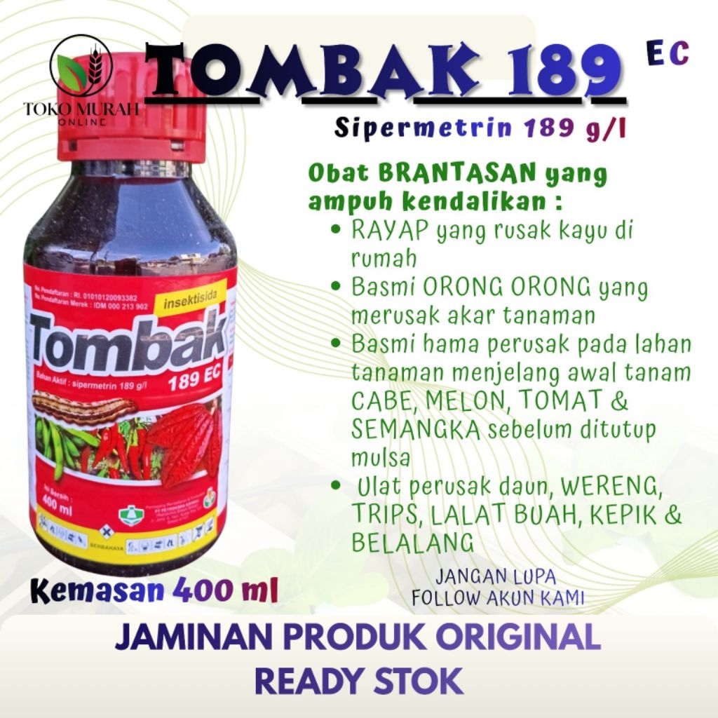 TOMBAK 189 EC-Sipermetrin 400 ml Obat BRANTASAN ampuh basmi Rayap di rumah, Orong2, Kaper, Walang sa