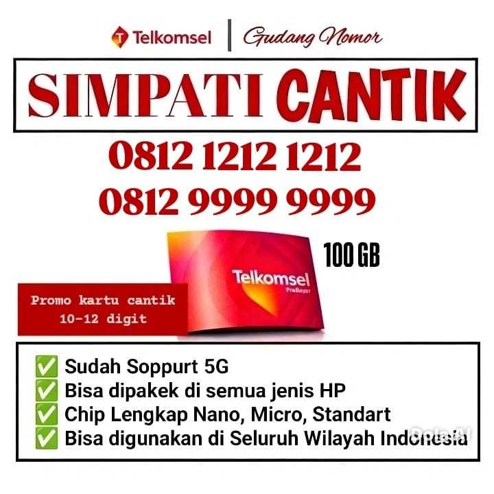 KARTU PERDANA CANTIK TELKOMSEL/SIMPATI 10-12 DIGIT BONUS KUOTA UTAMA 100GB