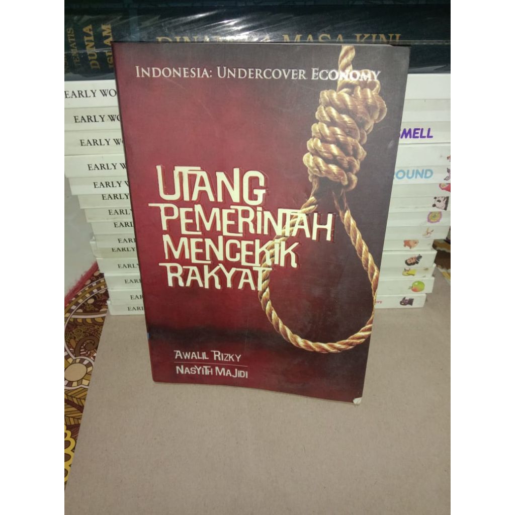 BUKU UTANG PEMERINTAH MENCEKIK RAKYAT