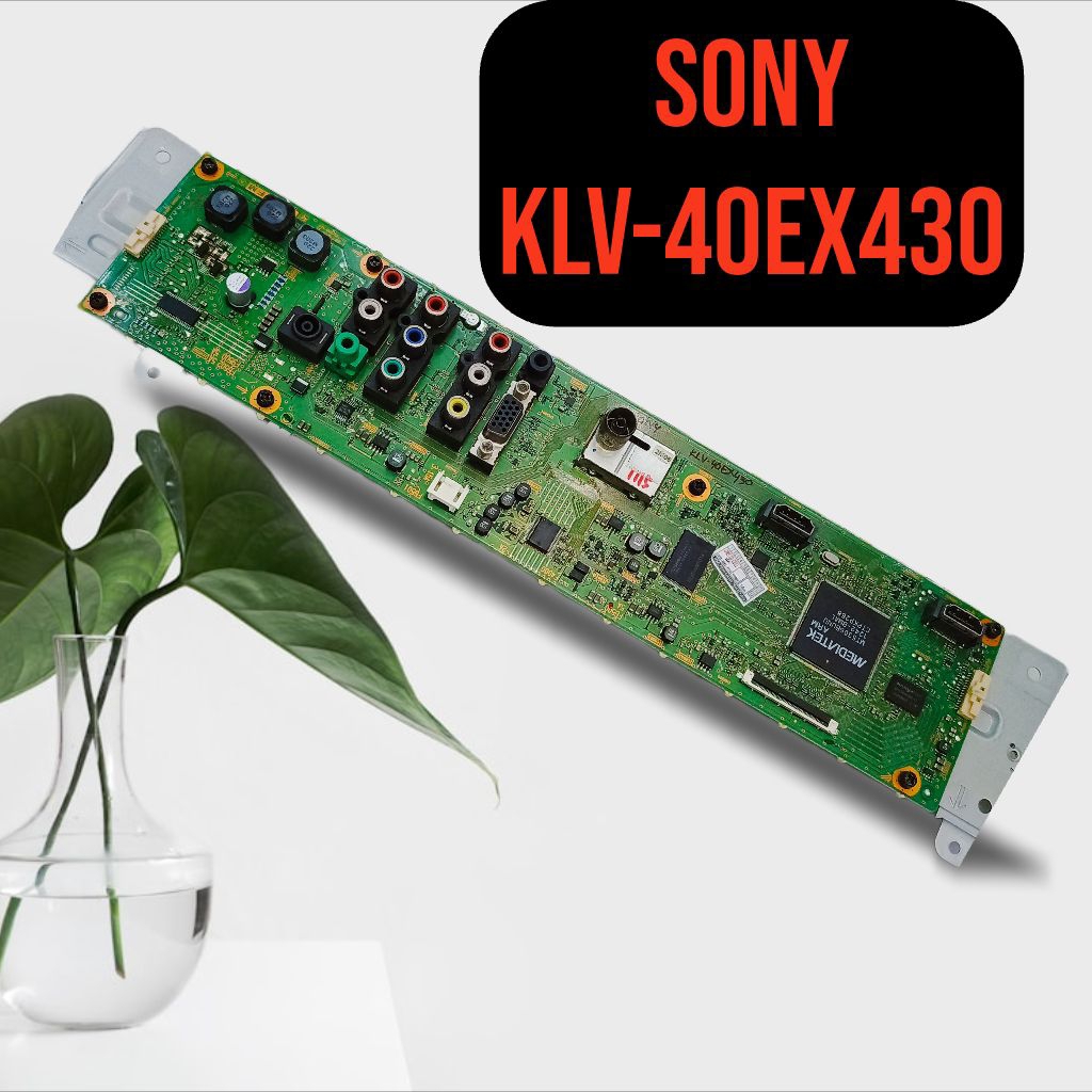 SONY KLV-40EX430 - MB SONY KLV-40EX430 - MAINBOARD TV SONY KLV 40EX430 ; MOBO TV SONY KLV 40EX430 - 
