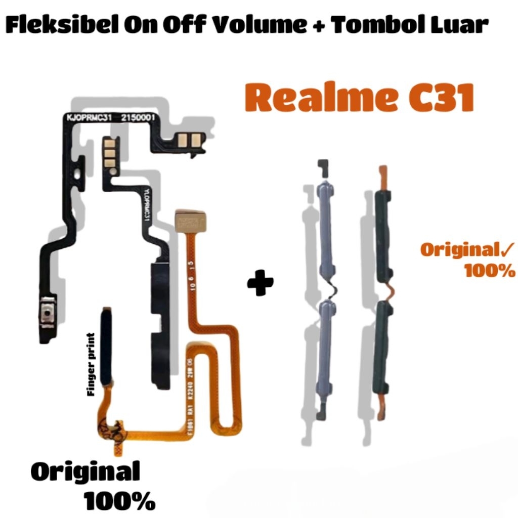 Fleksibel On Off Volume + Tombol Luar + Finger print Realme C31 Original 100%