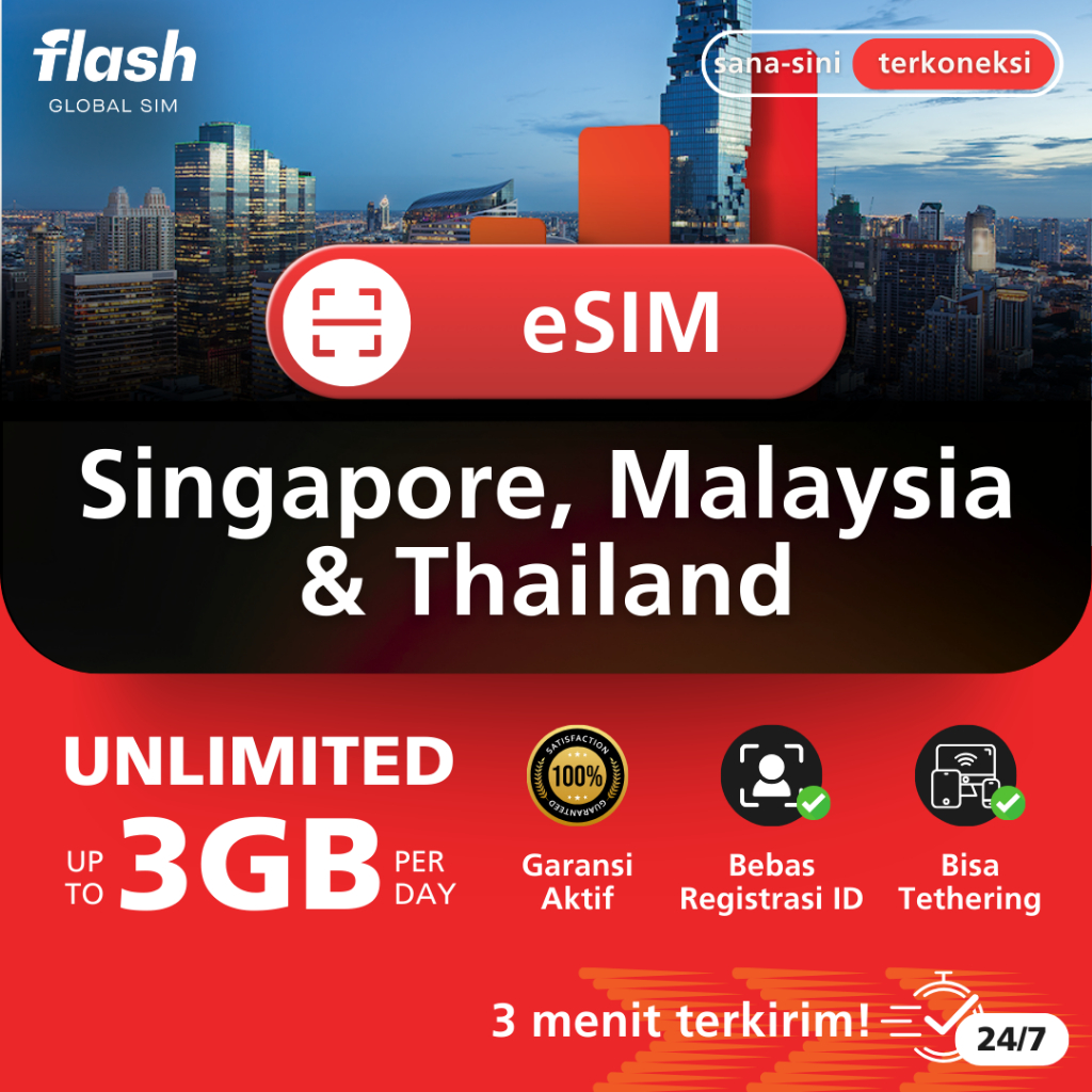 Flash eSIM Singapore, Malaysia & Thailand Unlimited Data (3-15 Hari)