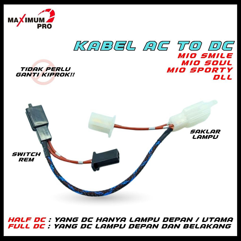 KONVERTER AC TO DC MIO SMILE MIO SPORTY MIO SOUL KARBU KABEL CONVERTER DC PNP LAMPU MOTOR UTAMA YAMA