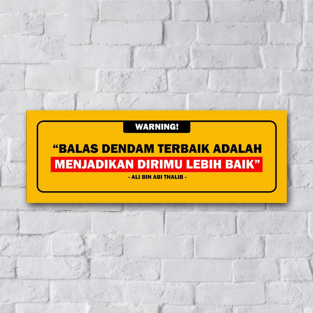 SIGN HIASAN DINDING QUOTES BALAS DENDAM TERBAIK - STIKER CUSTOM