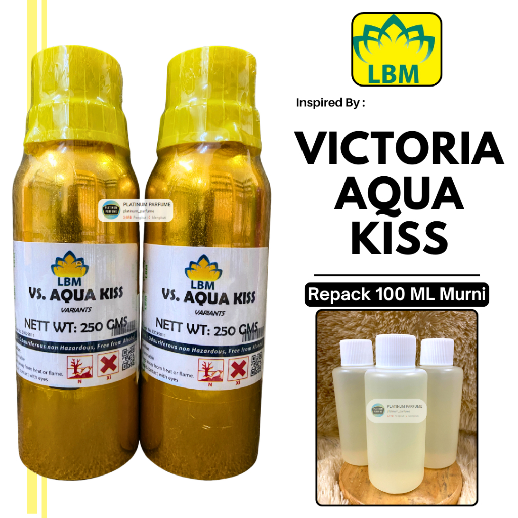 VICTORIA AQUA KISS ( 250 ML SEGEL Alumunium ) LBM Fragrance - Parfum Murni Tahan Lama - Minyak Wangi